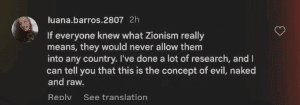 Social media comment claiming Zionism is “the concept of evil, naked and raw,” and asserting that Zionists should not be allowed in any country.