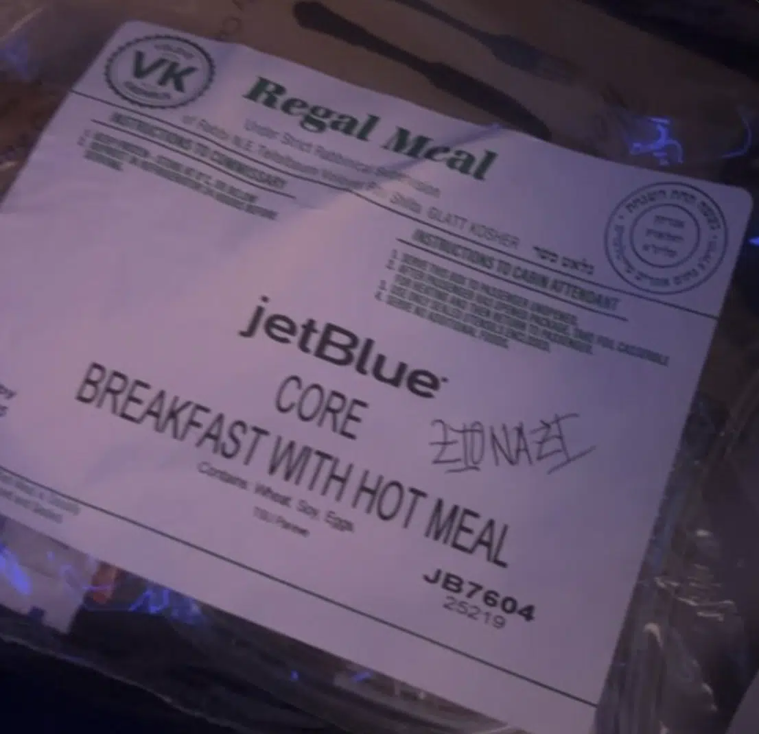 JetBlue kosher meal labeled with the word 'Zionazi,' sparking outrage over antisemitic harassment